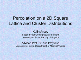 Percolation on 2D Square Lattice and Cluster Distribution