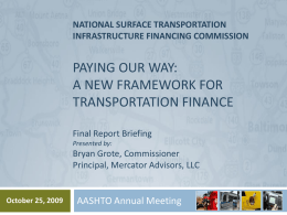 NSTIFC Final Report Briefing BG-AASHTO (10-22