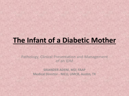 The Infant of a Diabetic Mother