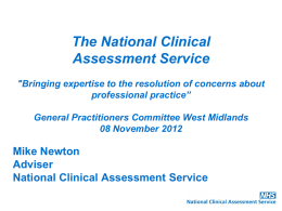 The National Clinical Assessment Service