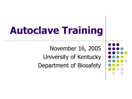 Autoclave Training - EHS Director's Roundtable