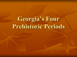 Georgia’s Four Prehistoric Periods