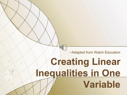 Creating Linear Inequalities in One Variable