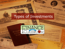 Types of Investments PPT - Finance in the Classroom