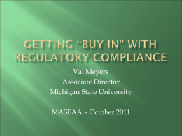 Getting “Buy-In” with Regulatory compliance