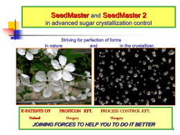 Sensor Selection: Still an Issue in Sugar Crystallization