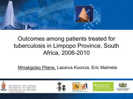 Outcomes among patients treated for tuberculosis in