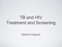 TB and HIV Treatment and Screening