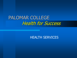 PALOMAR COLLEGE - Palomar Community College District