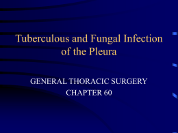 Tuberculous and fungal infection of the pleura