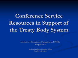 Conference Service Resources in Support of the Treaty Body