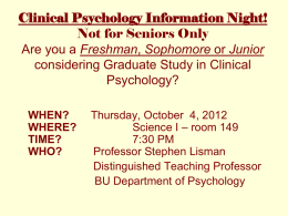 Clinical Psychology Information Night! Are you a Freshman