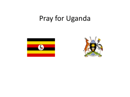 Pray for Uganda - Evangelical Times