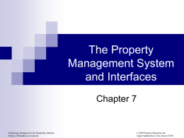 The Property Management Systems and Interfaces
