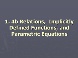 Relations and Implicitly Defined Functions