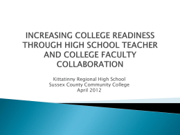 INCREASING COLLEGE READINESS THROUGH HIGH …