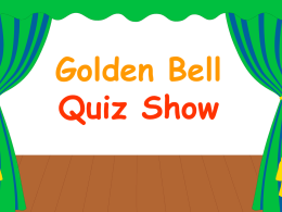 Golden Bell Quiz Show