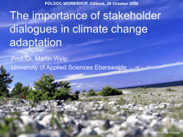 The role of stakeholder dialogues in forest related