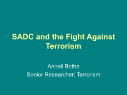 SADC and the Fight Against Terrorism: Threat versus