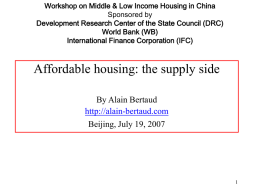 BERTAUD China: Affordable housing, the supply side