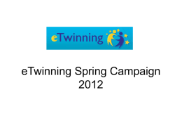 eTwinning Spring Campaign 2012