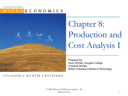Chapter 8: Production And Cost Analysis I