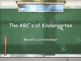 The ABC’s of Kindergarten - Zeeland Christian School