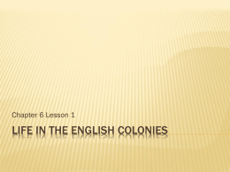 Life in the English colonies
