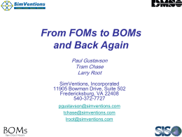 From FOMs to BOMs and Back Again