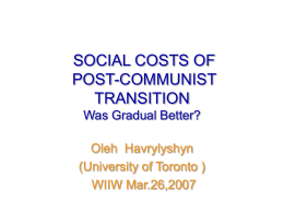 ECONOMIC AND SOCIAL COSTS OF TRANSITION
