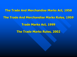 LIBERALISATION AND TRADEMARK LAW