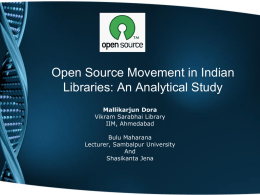 Open Source Movement in Indian Libraries: An Analytical Study