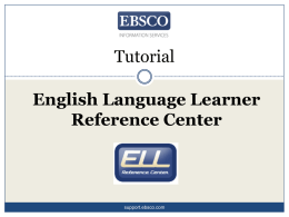 English Language Learner Reference Center Tutorial