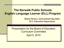 Curriculum/ELL - Education in Norwalk, Connecticut