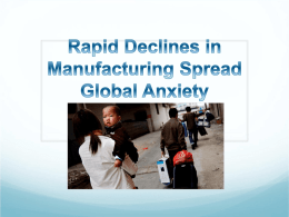 Rapid Declines in Manufacturing Spread Global Anxiety