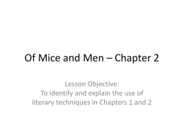 Of Mice and Men – Chapter 2 - We Don't Need no Education