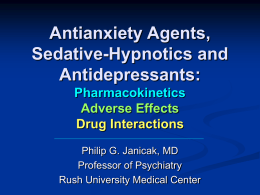 Antianxiety Agents, Sedative-Hypnotics, and Antidepressants: