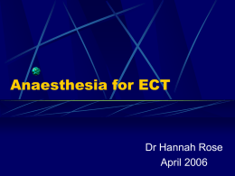 Anaesthesia for ECT