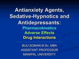 Antianxiety Agents, Sedative-Hypnotics, and Antidepressants: