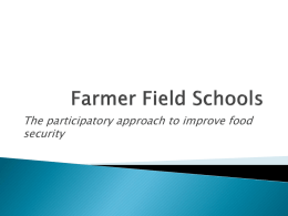 Field Farmer Schools