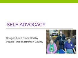 Self advocacy what is it?