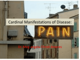 Cardinal Manifestations of Diease