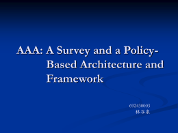 Proposal about Final Project Paper Title： AAA: A Survey