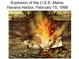 Explosion of the USS Maine, Havana Harbor, February 15, 1898