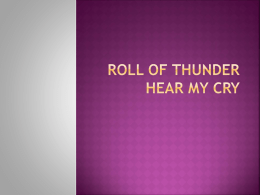 Roll of Thunder Hear My Cry