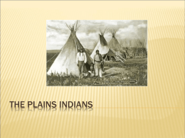 The Plains Indians - Kent City School District