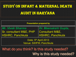 A Study on Infant & Maternal Death Audit in Haryana
