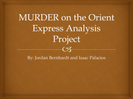 MURDER on the Oriental Express Analysis Project