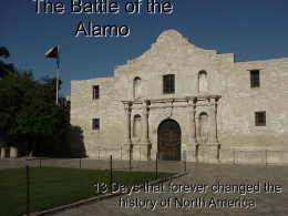 The Battle of the Alamo - Humble Independent School District