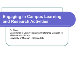 Engaging in Campus Learning and Research Activities